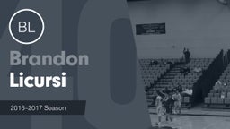 Season Recap: Brandon Licursi 2016-2017