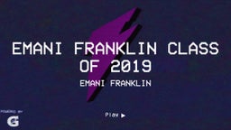 Emani Franklin Class of 2019