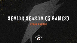 Senior Season (5 Games)