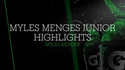 Myles Menges Junior Highlights