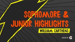 Sophomore & Junior Highlights