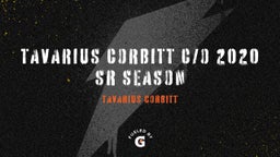 Tavarius Corbitt C/O 2020 SR Season