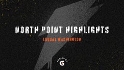 North point highlights