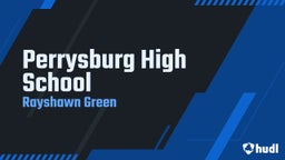 Rayshawn Green's highlights Perrysburg High School