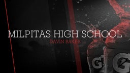Davin Baker's highlights Milpitas High School