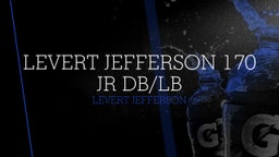 LeVert Jefferson 170  Jr Db/Lb 