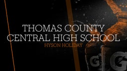 Hyson Holiday's highlights Thomas County Central High School