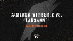 Cameron Wimberly's highlights Cameron Wimberly vs. Lausanne 