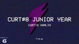 Curt#8 Junior Year