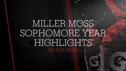 Miller Moss Sophomore Year Highlights