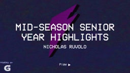 Mid-season Senior Year Highlights