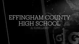 Aj Kirkland's highlights Effingham County High School