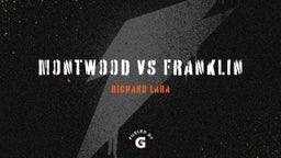 Montwood vs Franklin