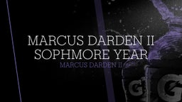 Marcus Darden II Sophmore year