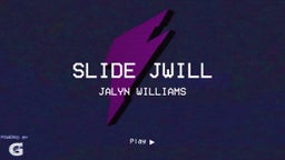 Jalyn Williams's highlights Slide JWill