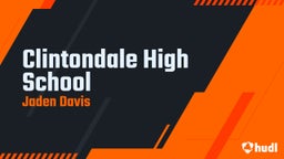 Jaden Davis's highlights Clintondale High School