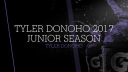 Tyler Donoho 2017 Junior Season