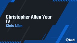 Christopher Allen Year IV