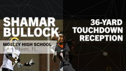Shamar Bullock's highlights 36-yard Touchdown Reception vs Leon