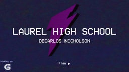 Decarlos Nicholson's highlights Laurel High School