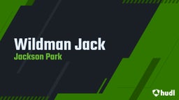 Jackson Park's highlights Wildman Jack 