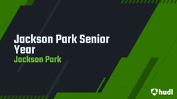 Jackson Park Senior Year