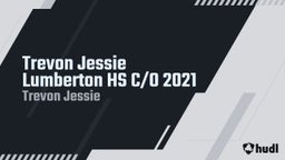 Trevon Jessie Lumberton HS C/O 2021