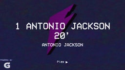1 Antonio Jackson 20’