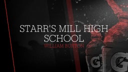 William Burton's highlights Starr's Mill High School