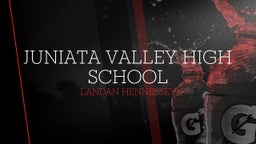 Landan Hennessey's highlights Juniata Valley High School