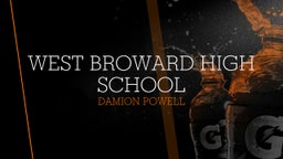 Damion Powell's highlights West Broward High School