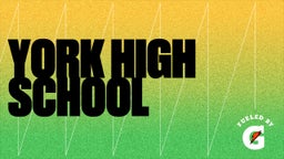 Mark Powell's highlights York High School 