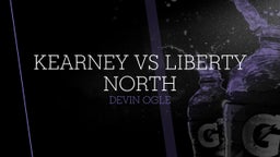 Devin Ogle's highlights Kearney vs Liberty North
