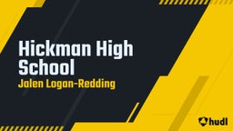 Jalen Logan-redding's highlights Hickman High School