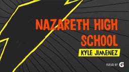 Kyle Jimenez's highlights Nazareth High School