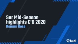 Snr Mid-Season highlights C'O 2020