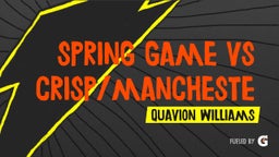 Spring Game vs Crisp/Manchester