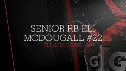 Senior RB Eli McDougall #22