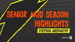 Senior Mid Season Highlights