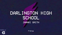 Jamari Smith's highlights Darlington High School