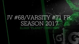 Elijah Christian JV/Varsity Fr. Season