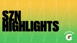 SZN highlights