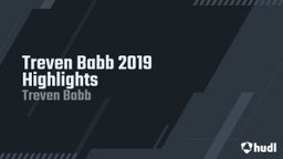 Treven Babb 2019 Highlights 