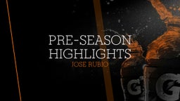 Pre-season Highlights 