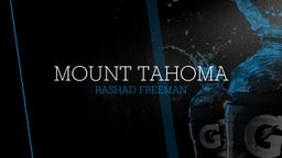 Rashad Freeman's highlights Mount Tahoma