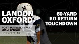 60-yard KO Return Touchdown vs Fort Zumwalt North 