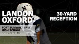 30-yard Reception vs Fort Zumwalt South 