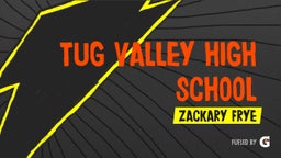 Zackary Frye's highlights Tug Valley High School
