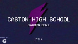 Braxton Beall's highlights Caston High School
