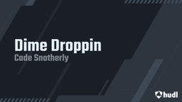 Dime Droppin